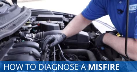 how to diagnose a misfire